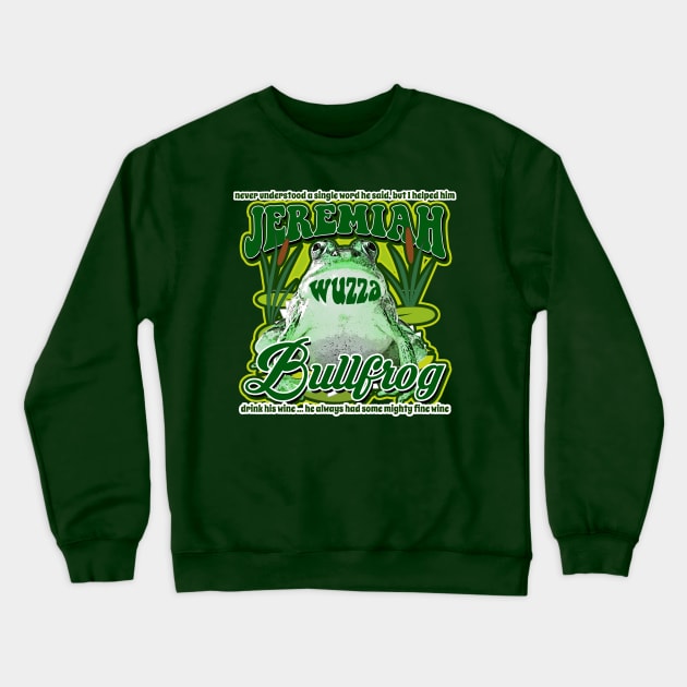 Jeremiah was a Bullfrog Crewneck Sweatshirt by MonkeyKing